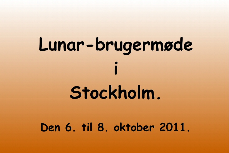 Lunar brugermde i Stockholm.